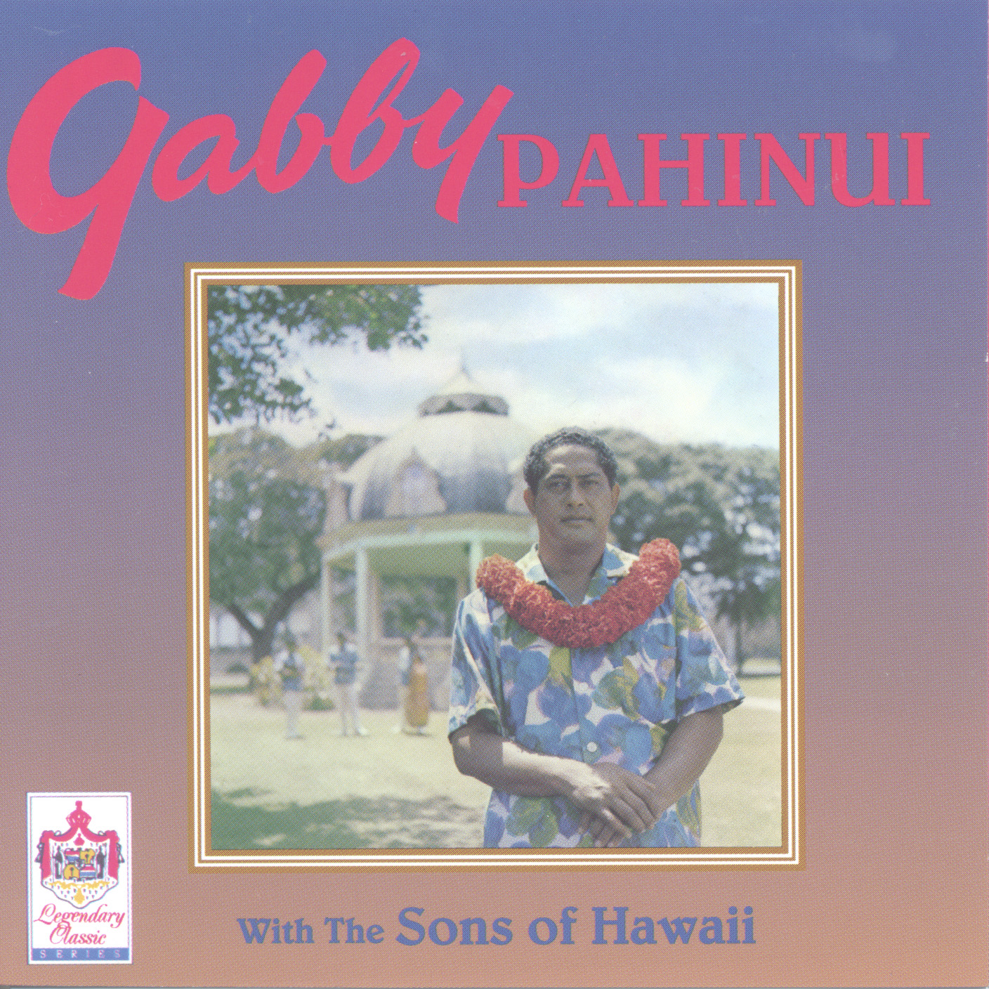 Gabby Pahinui With The Sons Of Hawaii CDHS-503